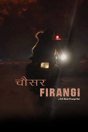 Chousar Firangi (2019) Hindi Movie [750MB]