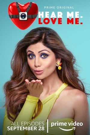 Hear Me Love Me 2018 Hindi Season 1 [Complete] Esubs